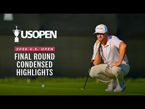 2026 U.S. Open Highlights: Final Round, Condensed 2 hqdefault 779